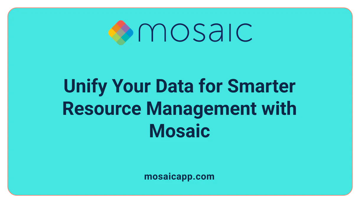 Mosaic (Resource Planning & Workforce Management)